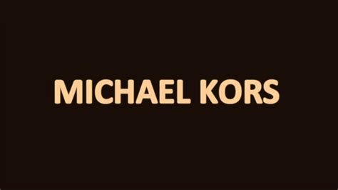 michael kors how do you pronounce|mike kors pronunciation.